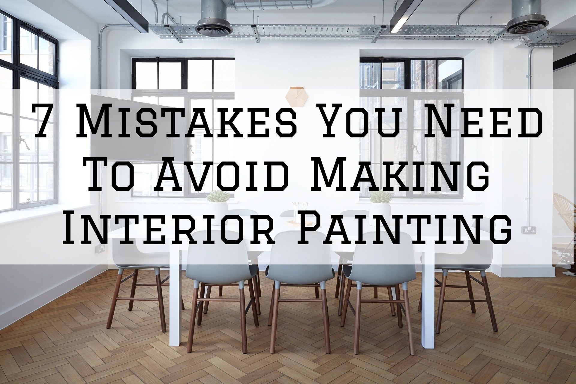 2021-01-06 Image Painting Inc Arlington VA Avoid Interior Mistakes