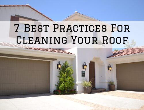 7 Best Practices For Cleaning Your Roof in Arlington, VA