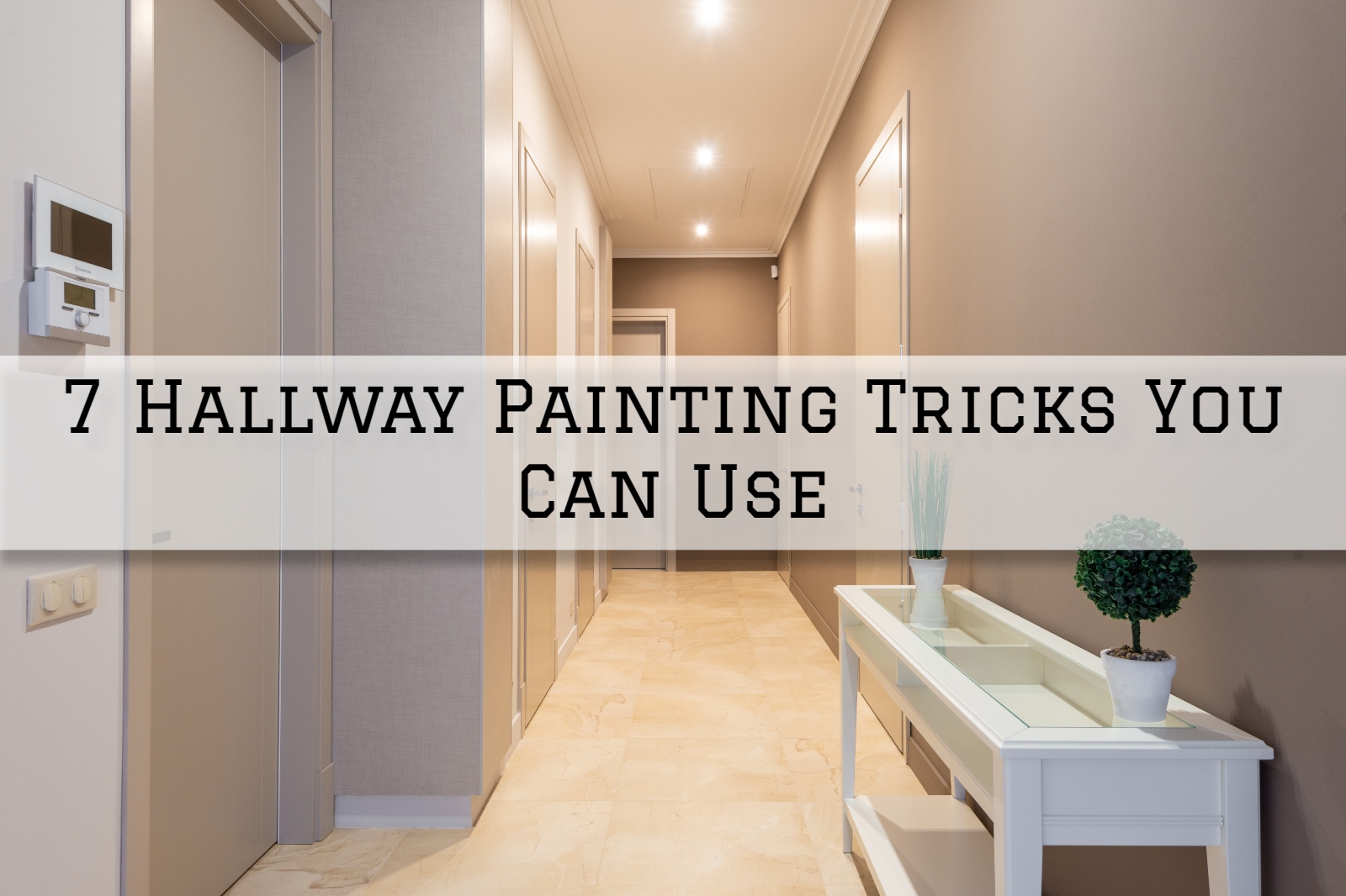 2021-27-10 Image Painting Company McLean VA 7 Hallway Painting Tricks